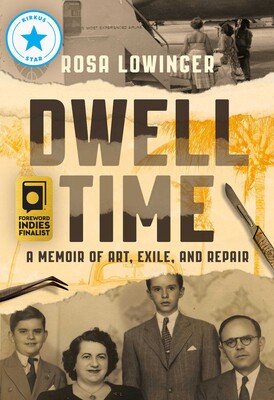 Rosa Lowinger, author of Dwell Time